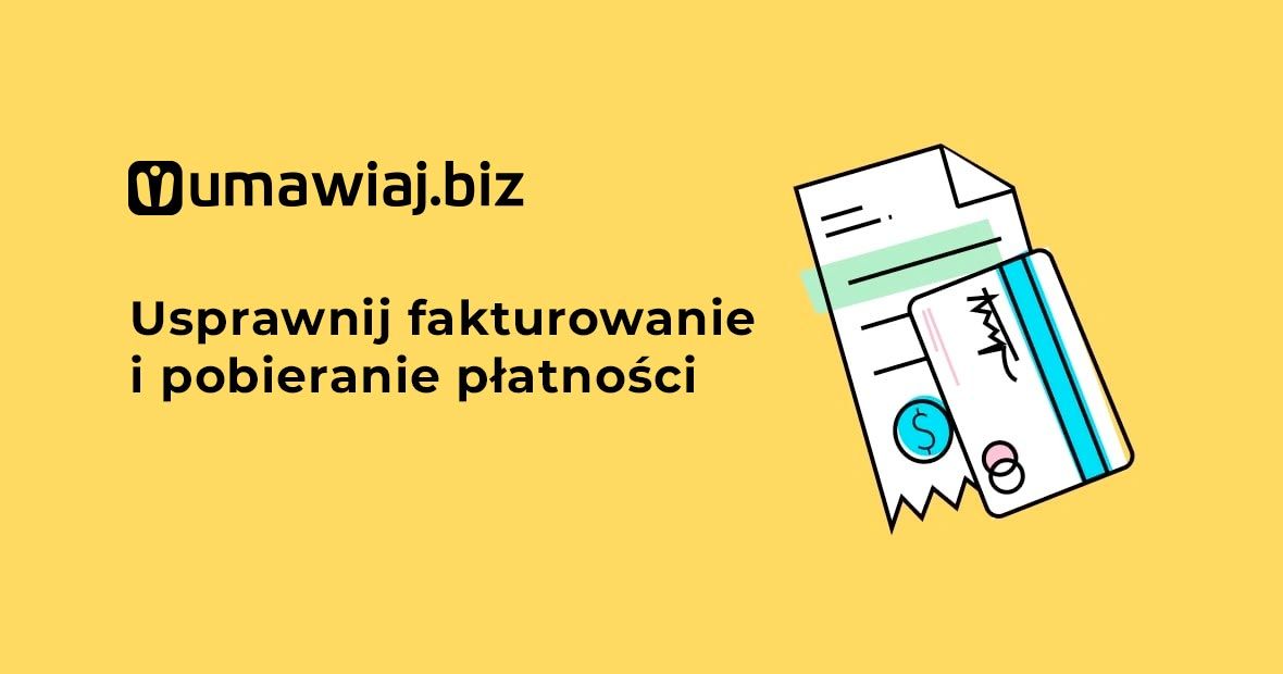 Usprawnij fakturowanie i pobieranie płatności
