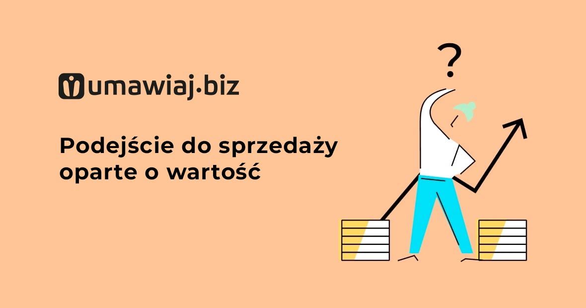 Podejście do sprzedaży oparte o wartość