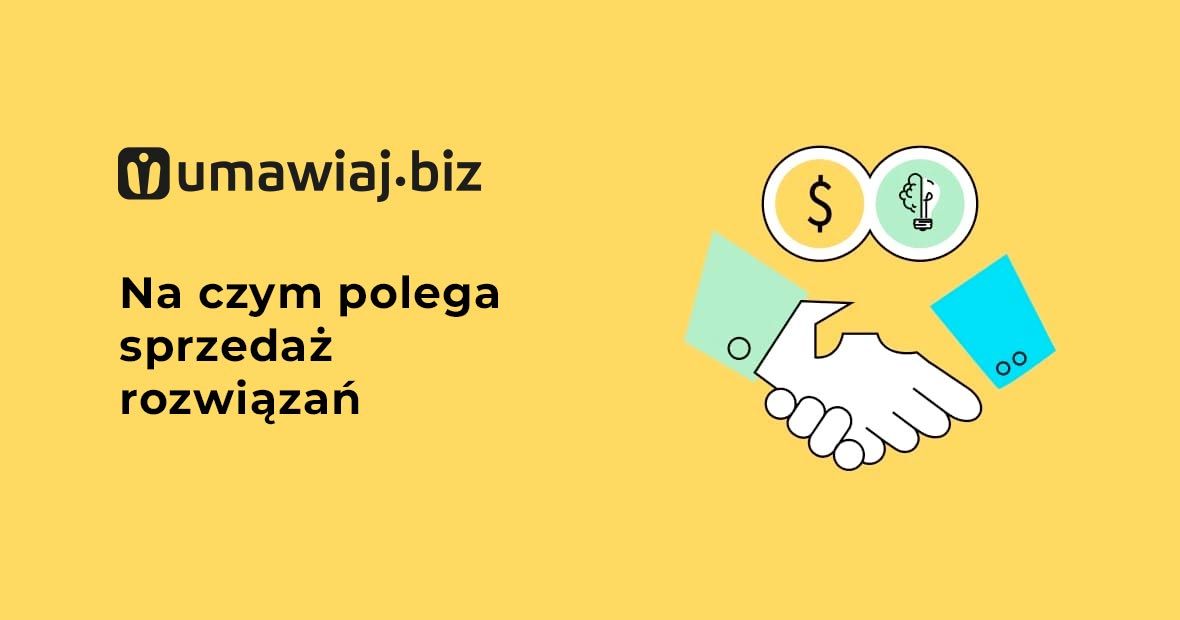 Na czym polega sprzedaż rozwiązań